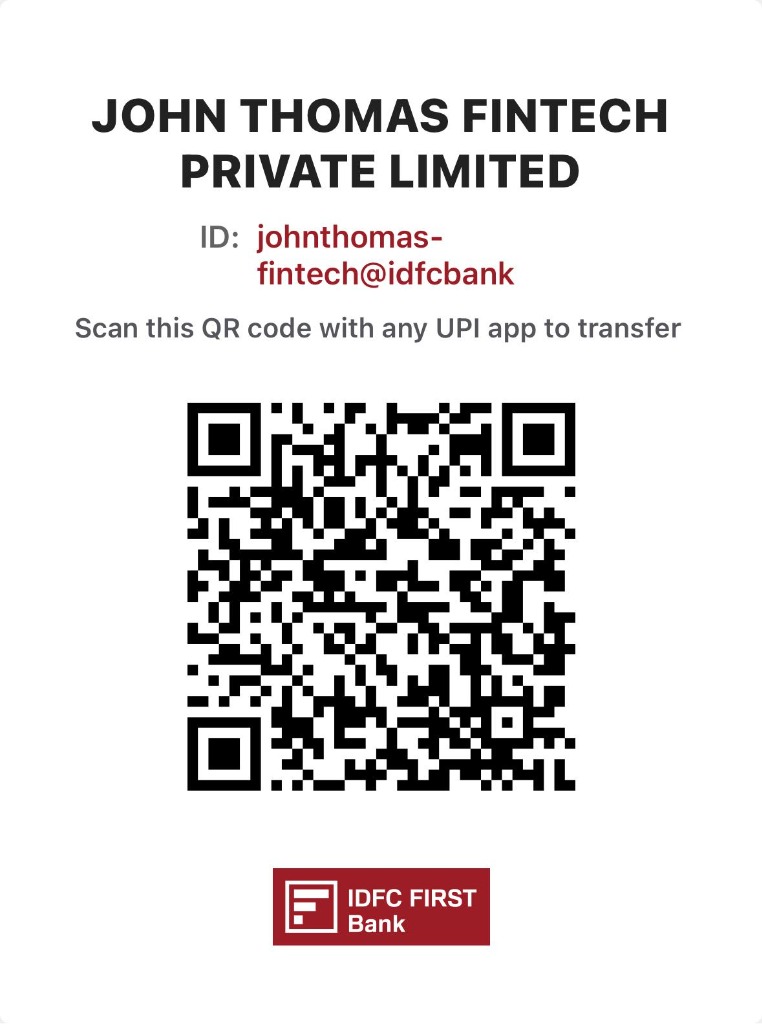 IDFC FIRST Bank Official UPI QR - JOHN THOMAS FINTECH PRIVATE LIMITED